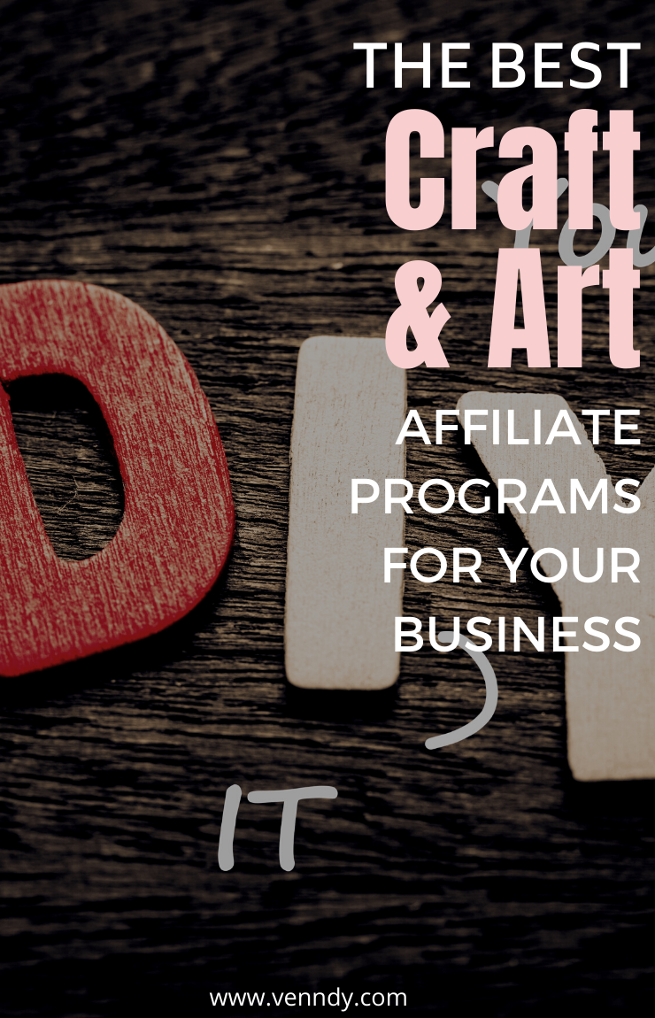 The best craft and art affiliate programs for your business